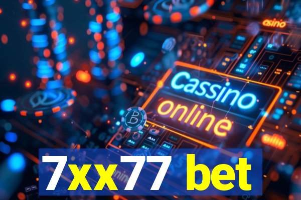 7xx77 bet